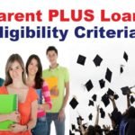 Parent PLUS Loan Eligibility Criteria