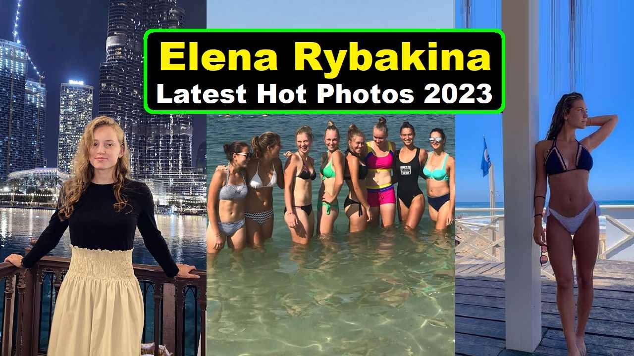 Elena Rybakina Hot photos 2023